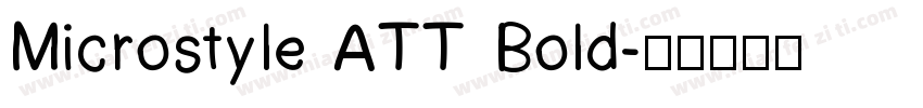 Microstyle ATT Bold字体转换